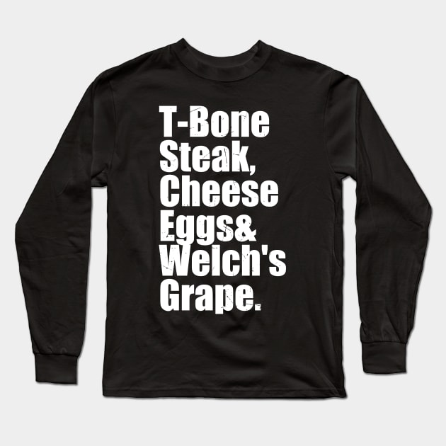 Guest Check - T-Bone Steak, Cheese Eggs, Welch's Grape Long Sleeve T-Shirt by Duhkan Painting